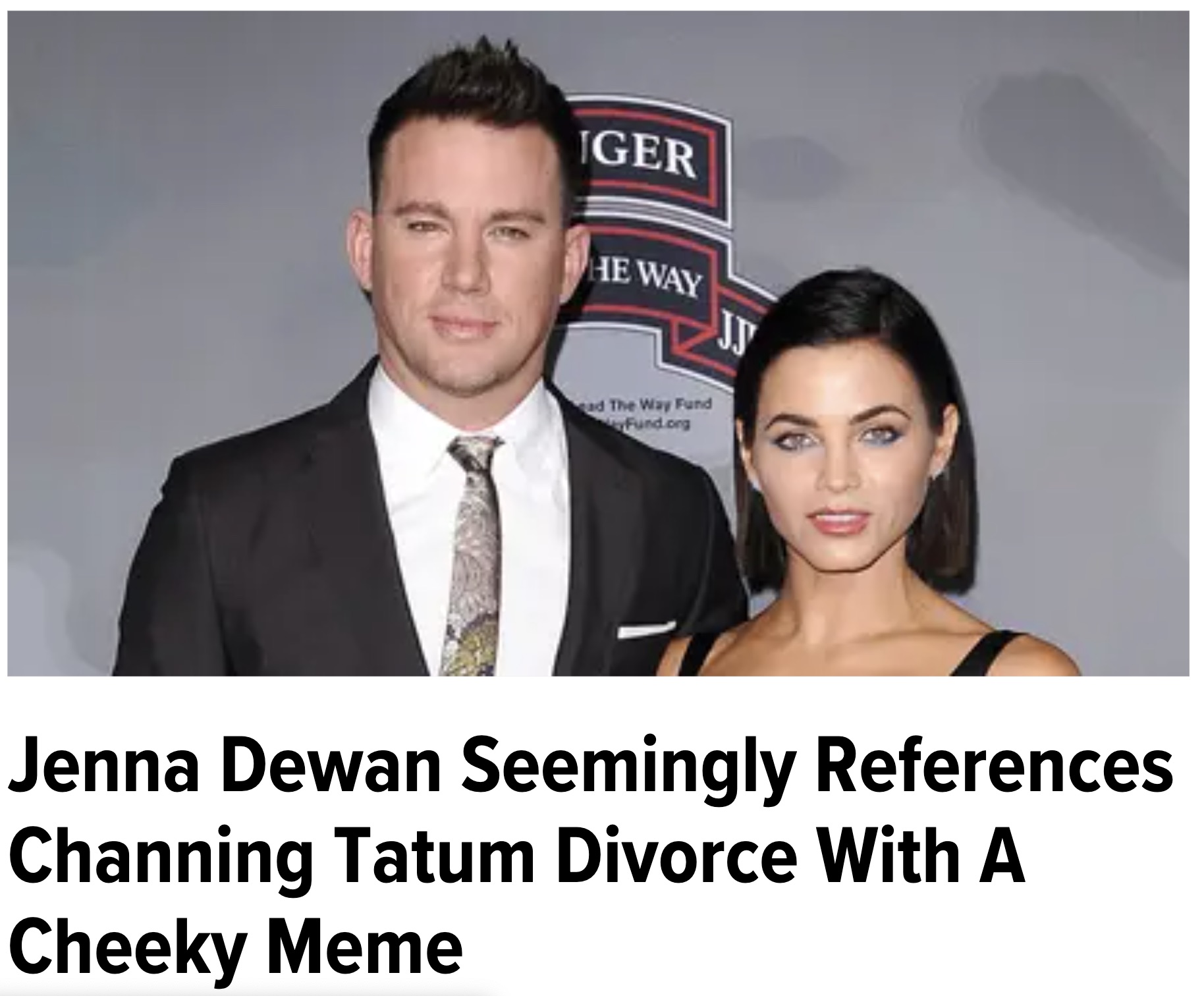 channing tatum i jenna dewan - Iger He Way ad The Way Fund Fund.org Jj Jenna Dewan Seemingly References Channing Tatum Divorce With A Cheeky Meme